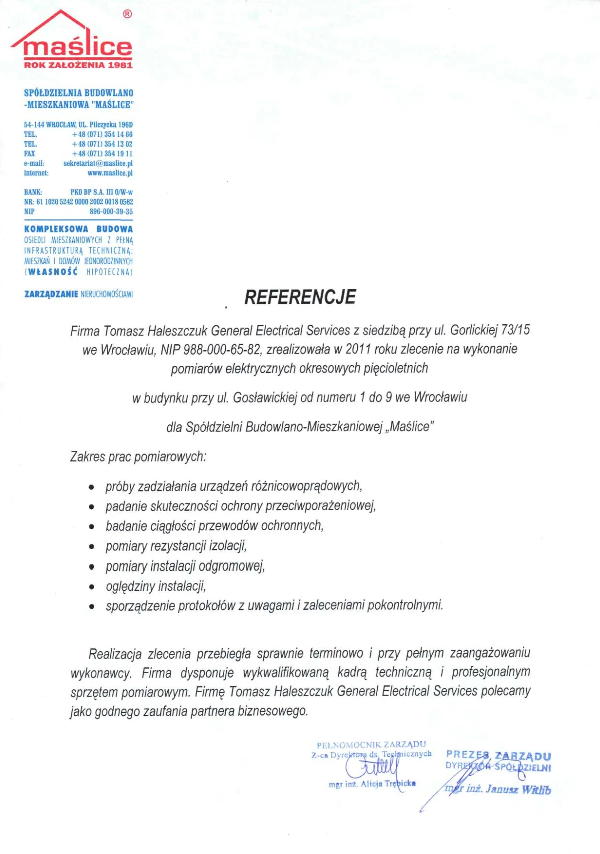 Maślice - referencje Haleszczuk